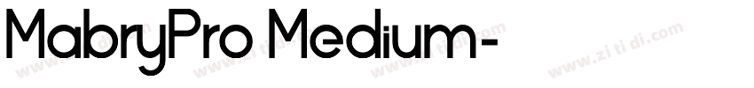 MabryPro Medium字体转换